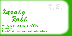 karoly roll business card